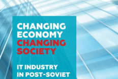 Changing Economy, Changing Society. IT Industry in Eurasian and Baltic Countries