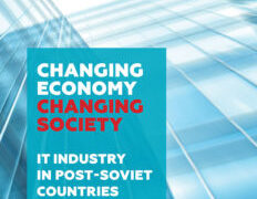 Changing Economy, Changing Society. IT Industry in Eurasian and Baltic Countries