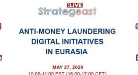 StrategEast hosts online panel on Anti-Money Laundering digital initiatives in Eurasia