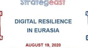 StrategEast hosts online panel “Digital Resilience in Eurasia”