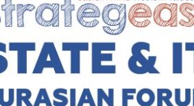 Report on the StrategEast State & IT Eurasian Forum