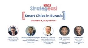 StrategEast hosts online panel “Smart Cities in Eurasia”